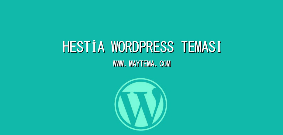Hestia WordPress Teması Ücretsiz