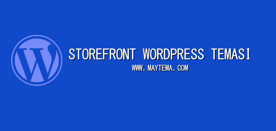 Storefront WordPress Teması