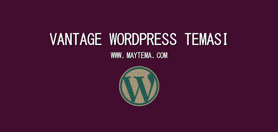 Vantage WordPress Teması Ücretsiz