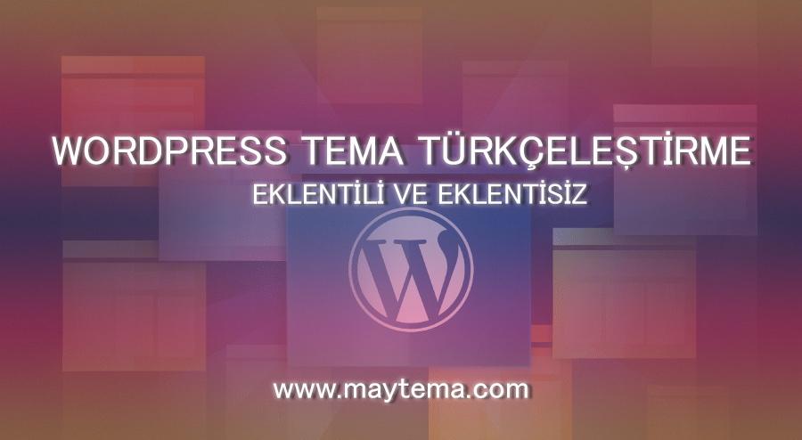 WordPress Tema Türkçeleştirme
