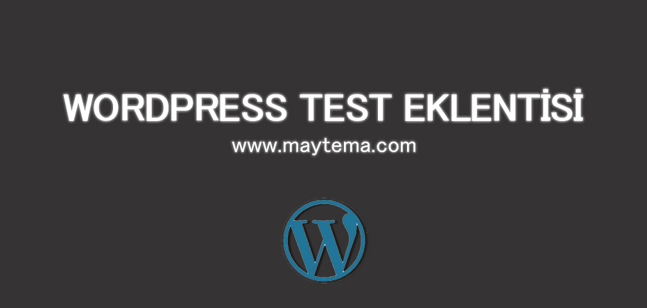 WordPress Test Eklentisi – Sitenizde Sınav Yapın